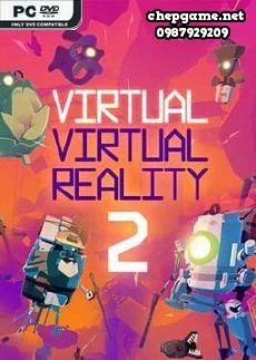 Virtual Virtual Reality 2