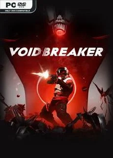 VOID BREAKER