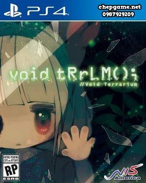 Void tRrLM(); //Void Terrarium