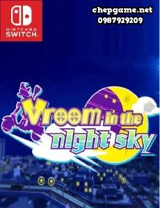 Vroom In The Night Sky