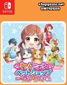 Wan Nyan Pet Shop Every day to interact with cute pets