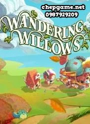 Wandering Willows