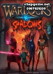 Warlocks Vs Shadows