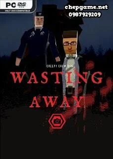 Wasting Away