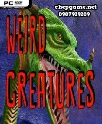 Weird creatures