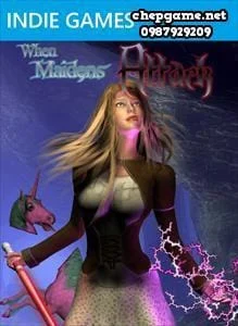 When Maidens Attack
