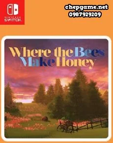Where The Bees Make Honey