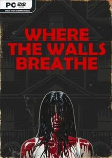 Where the Walls Breathe