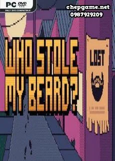 Who Stole My Beard?