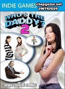 Whos The Daddy 2