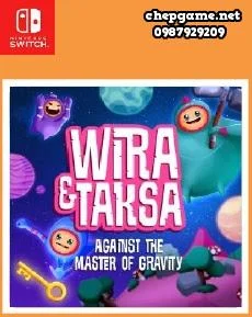 Wira and Taksa Against the Master of Gravity