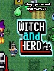 Witch and Hero