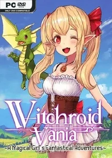 Witchroid Vania A Magical Girls Fantastical Adventures