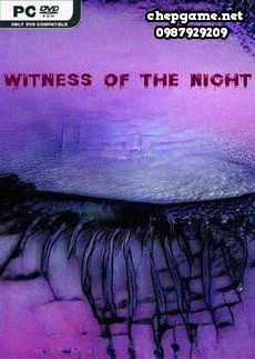 Witness of The Night
