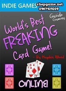 Worlds Best FREAKING Card Game