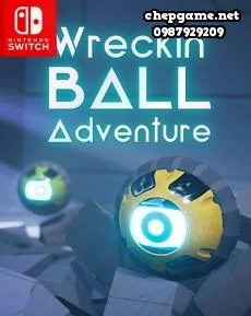 Wreckin Ball Adventure