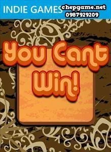 You Cant Win