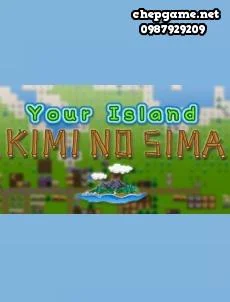 Your Island KIMI NO SIMA
