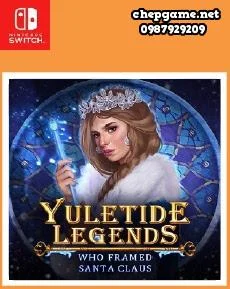 Yuletide Legends Who Framed Santa Claus