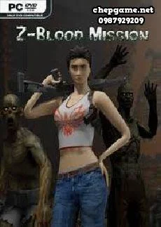 Z Blood Mission