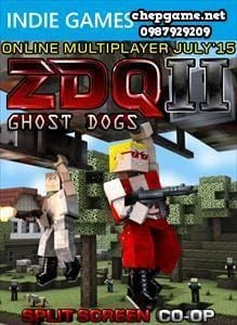 ZDQ 2 Ghost Dogs