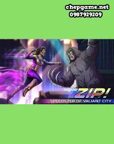 Zip Speedster of Valiant City