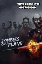 Zombies On A Plane