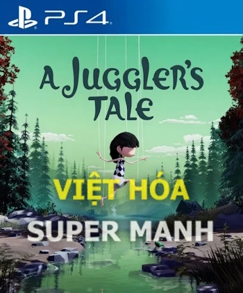 A Jugglers Tale - Chép Game Uy Tín ChepGame.net