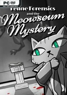 Feline Forensics and the Meowseum Mystery
