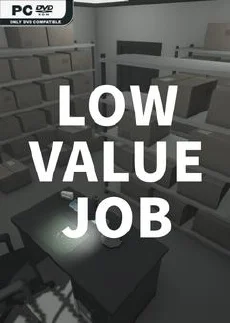 LOW VALUE JOB