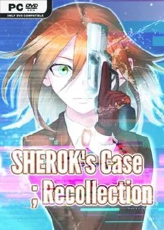 SHEROKs Case Recollection