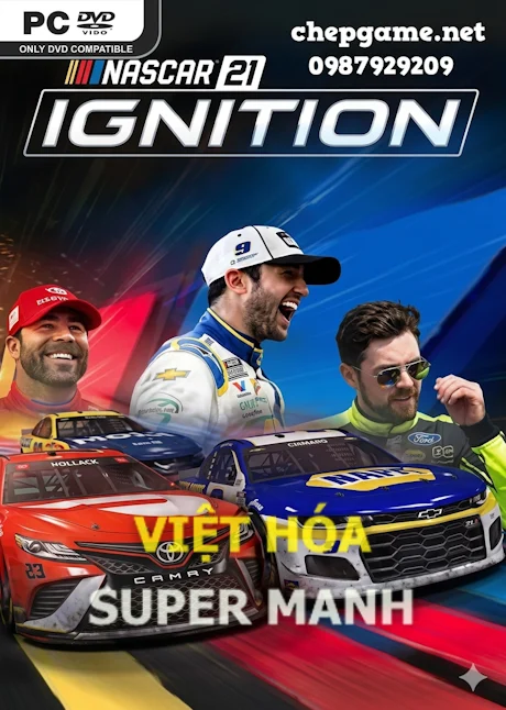NASCAR 21 Ignition - Chép Game Uy Tín tại ChepGame.net