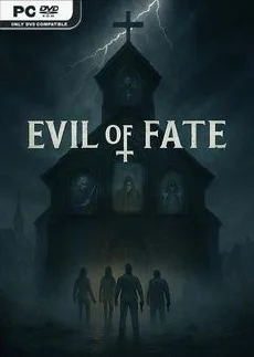 Evil Of Fate