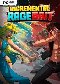 Incremental Ragebait