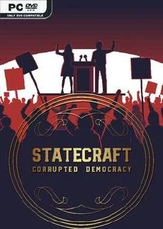 Statecraft Corrupted Democracy