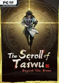 The Scroll Of Taiwu Beyond The Dome