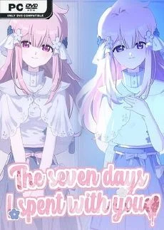 The seven days i spent with you