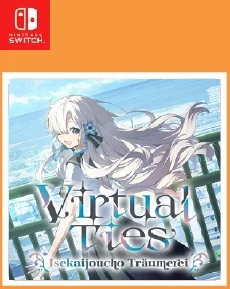 Virtual Ties Isekaijoucho Träumerei