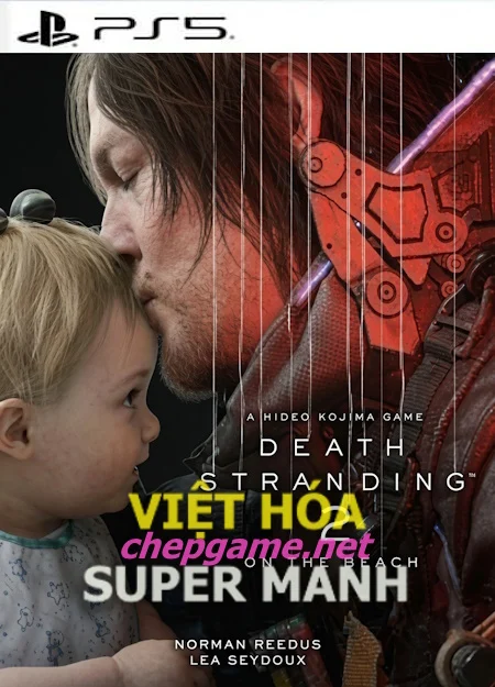 Death Stranding 2 On The Beach - Chép Game Uy Tín tại ChepGame.net