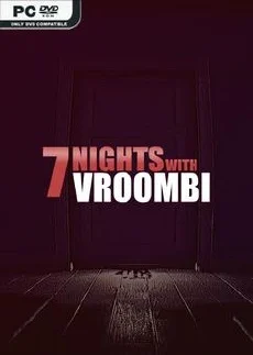 7 Nights with Vroombi
