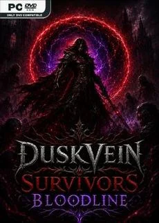 Duskvein Survivors Bloodline