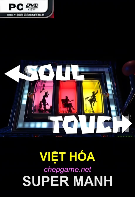 Soul Touch - Chép Game Uy Tín tại ChepGame.net