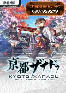 KYOTO XANADU the Blooming Phantom
