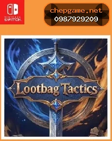 Lootbag Tactics - Chép Game Uy Tín tại ChepGame.net