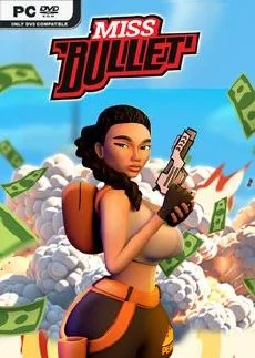 Miss Bullet