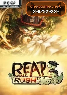 Reap and Rush