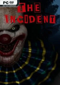 The Incident