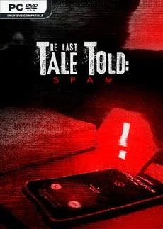 The Last Tale Told Spam
