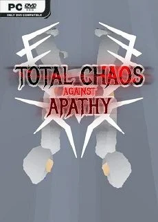 Total Chaos Against Apathy