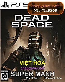 Dead Space Remake - Chép Game Uy Tín tại ChepGame.net